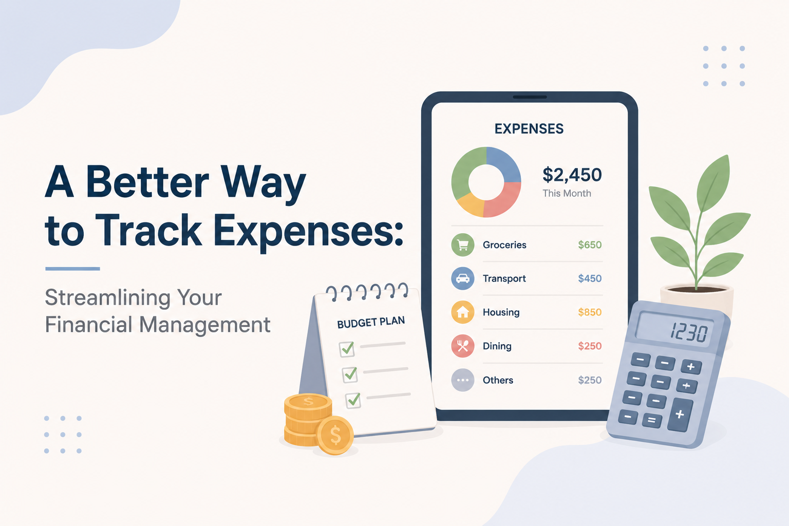 A Better Way to Track Expenses: Streamlining Your Financial Management